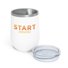Load image into Gallery viewer, START Drinking 12oz Insulated Tumbler