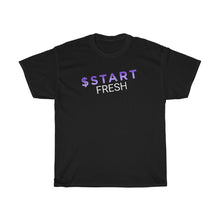 Load image into Gallery viewer, $START Fresh Tee
